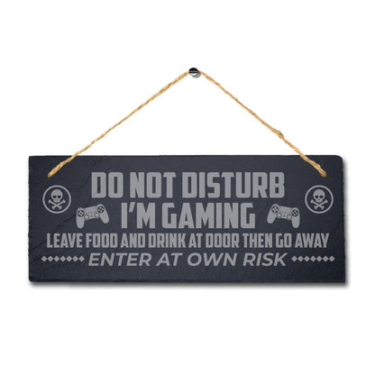 Do Not Disturb Laser Engraved Hanging Slate Gaming Gamer Room Door Plaque Sign