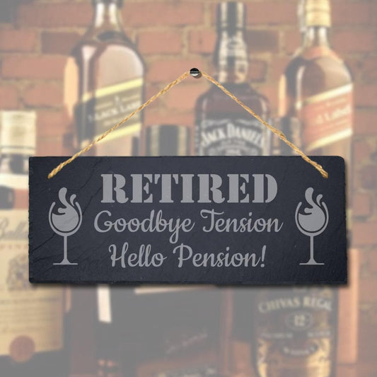 Retired Goodbye Tension Laser Engraved Hanging Slate Retirement Plaque Sign