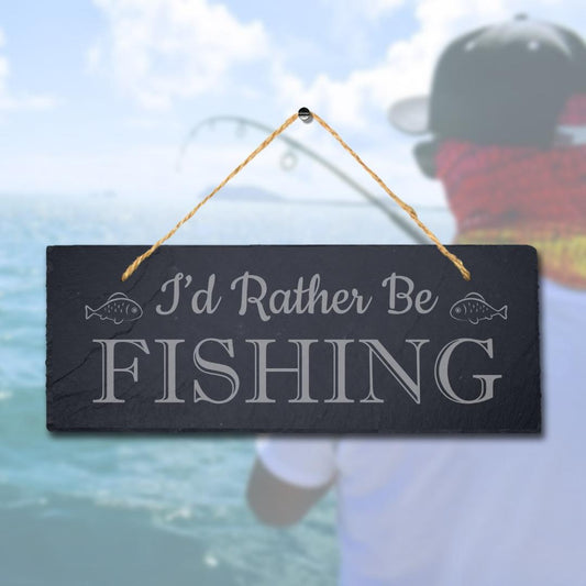 I Rather Be Fishing Laser Engraved Hanging Slate Sea Lake Fish Ocean Plaque Sign