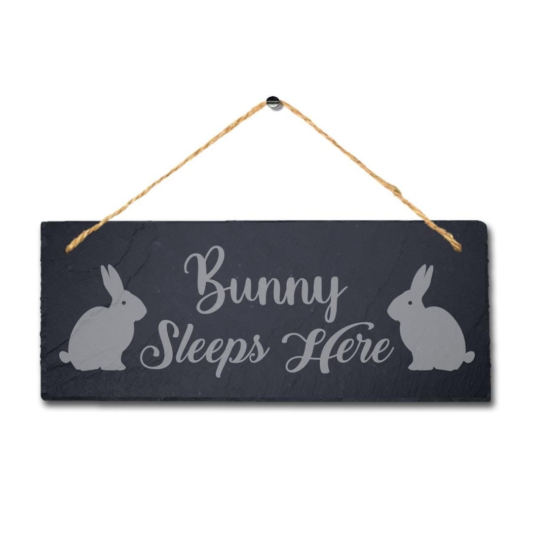 Bunny Sleeps Here Laser Engraved Hanging Slate Rabbit Bunny Home Plaque Sign
