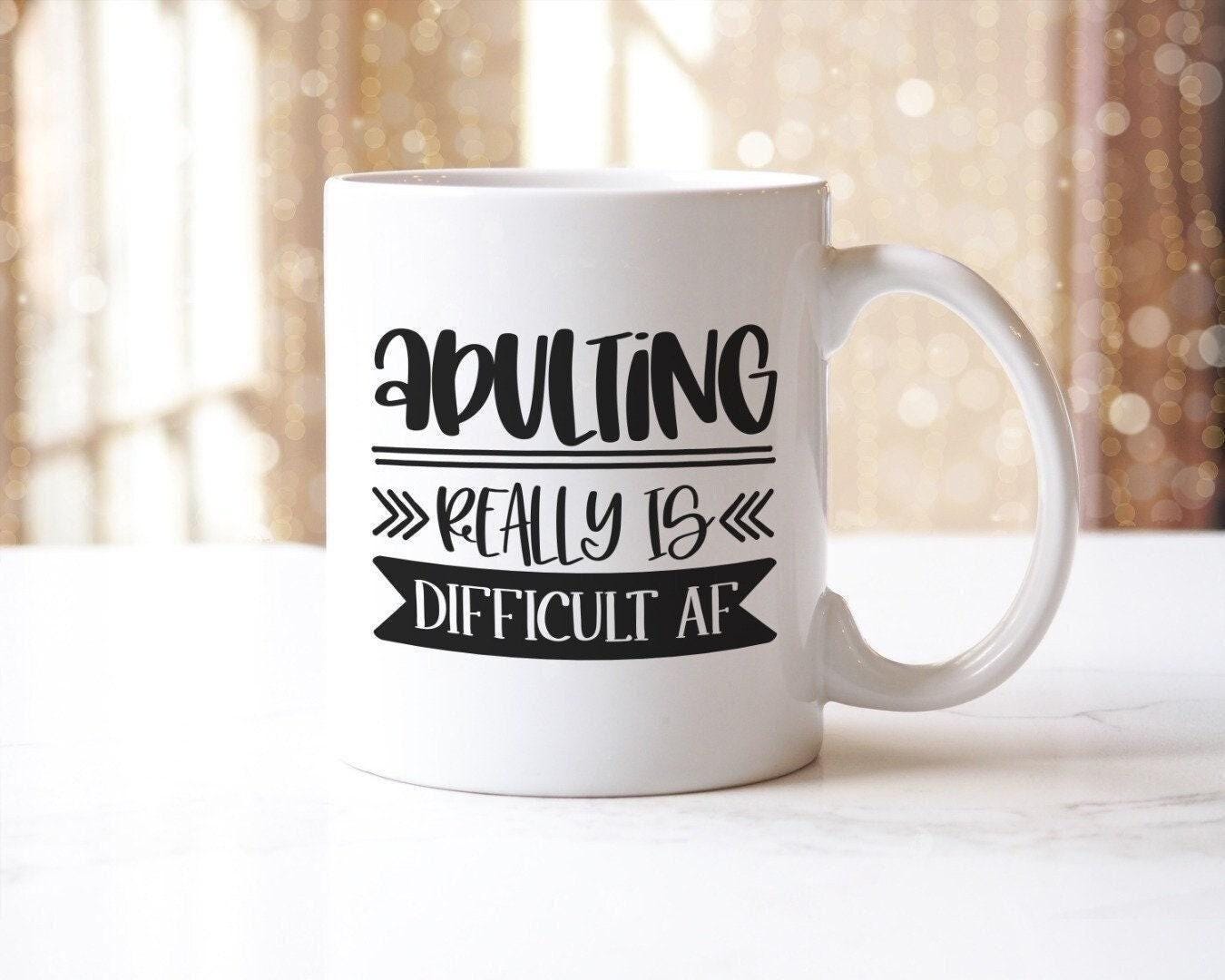 Adulting Really Is Difficult Af - Funny Ceramic Novelty Mug & Coaster Coffee Tea Cup Gift