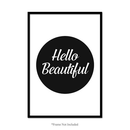 Hello Beautiful Wall Art Poster Inspirational Motivational Fashion Print Decor