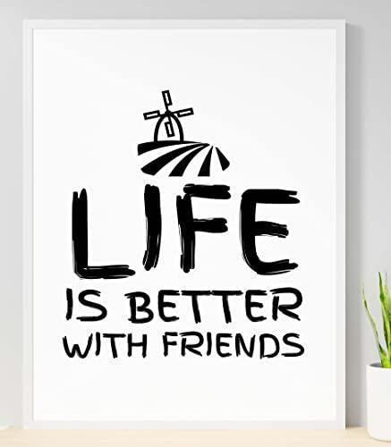 Life Better With Friends Inspirational Love Positive Quote Poster Wall