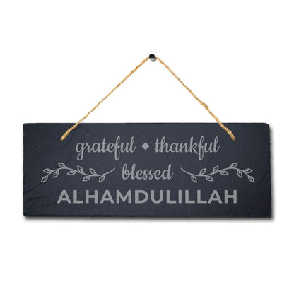 Grateful Thankful Blessed Laser Engraved Islamic Wall Hanging Slate Plaque Sign