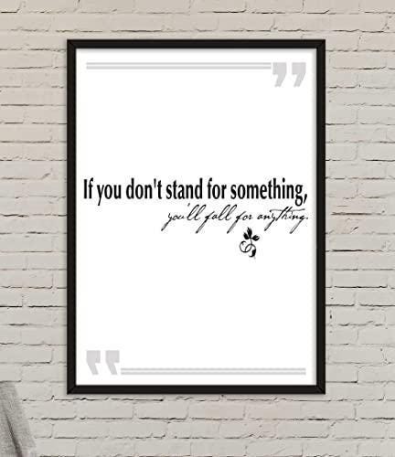If You Dont Stand For Something Positive Thought Quote Poster Art Wall