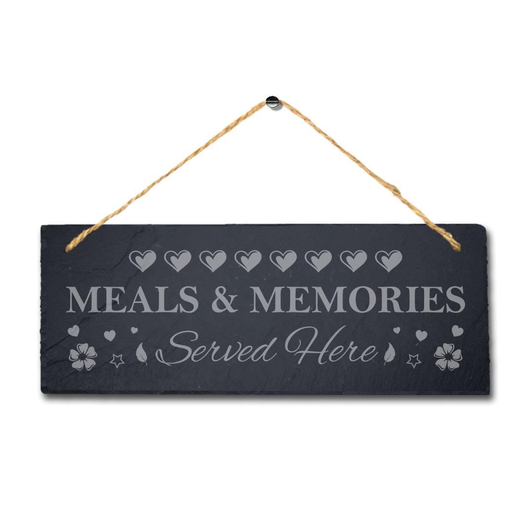 Meals Memories Hanging Slate Sign Laser Engraved Plaque Wall Kitchen Home Gift