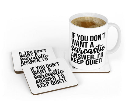 Sarcastic Answer Mug & Coaster Set - Funny Novelty Gift