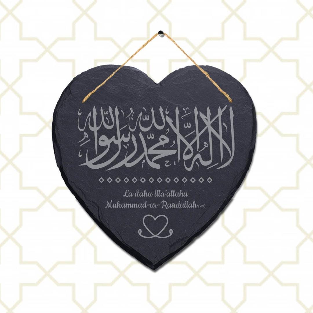 Kalima Tayyab Engraved Wall Hanging Islamic Arabic Calligraphy Heart Slate Sign