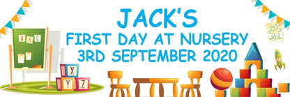 2x Personalised First Day At Nursery Banner: Milestone Party Decoration
