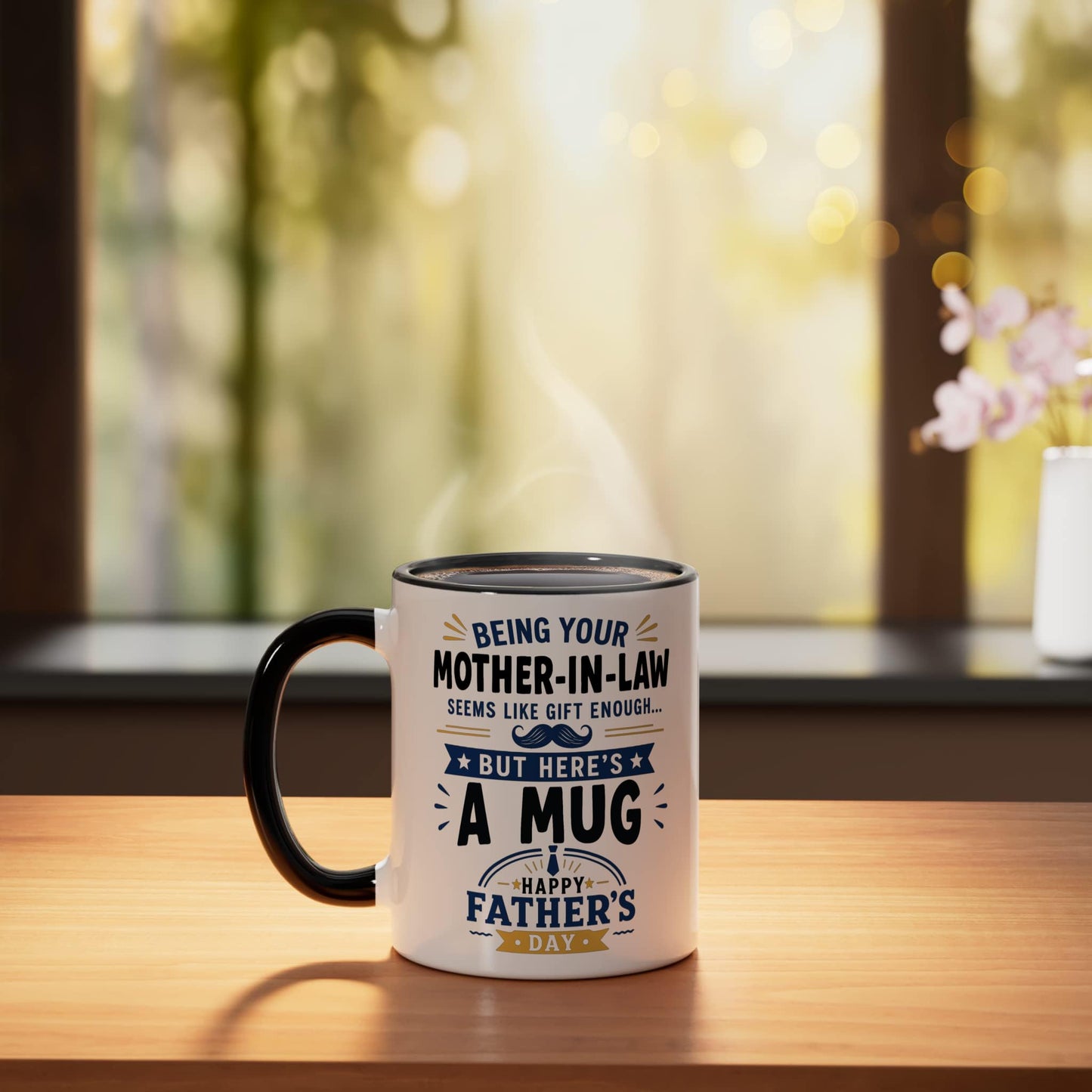 Being Your Mother in Law Seems Like Enough | Ceramic Coffee Mug | Father's Day Gift | Stylish Printed Design | Tea & Coffee Cup | 11oz | Black Two-Tone Design