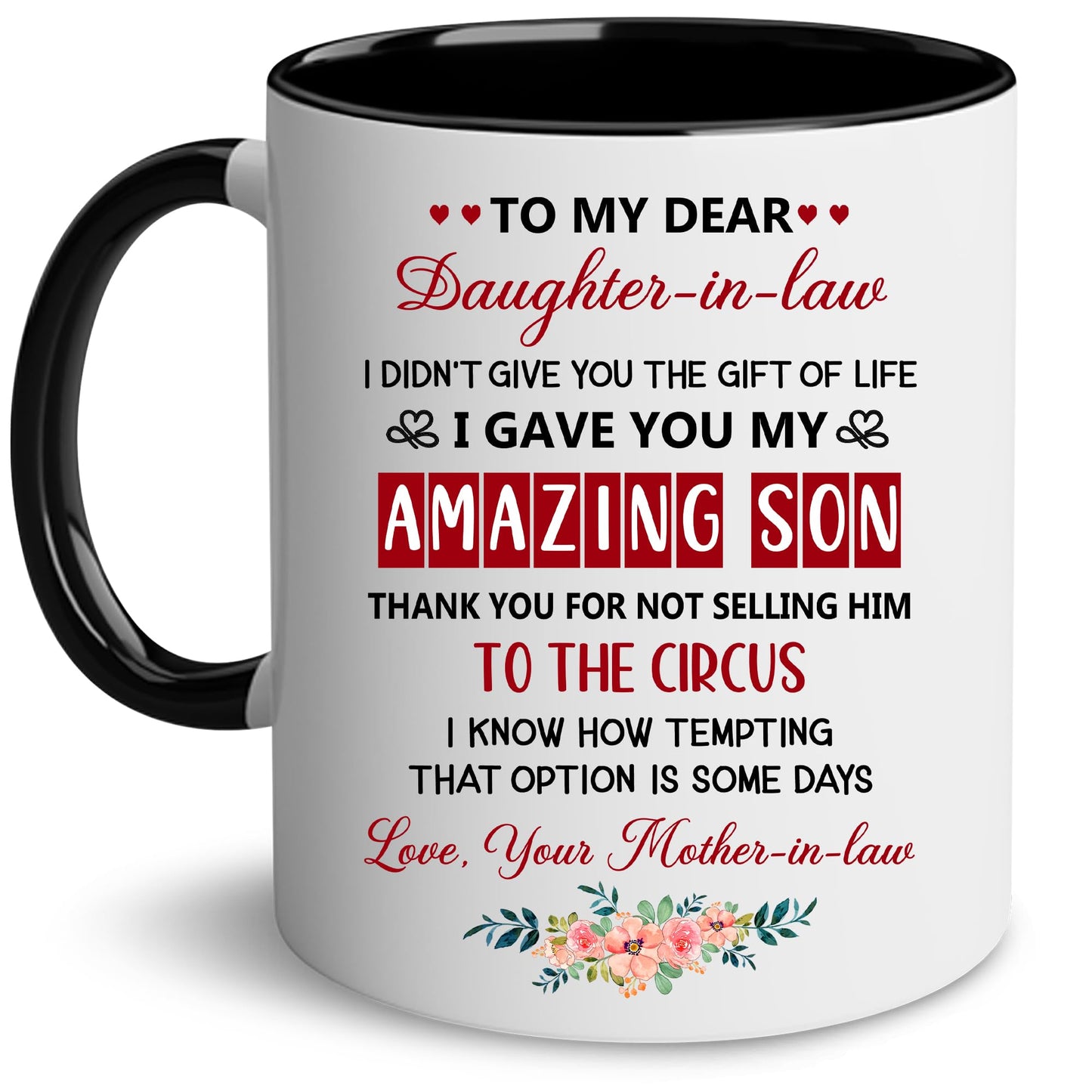 Mother Day for Daughter In Law | Ceramic Coffee Mug | Father's Day Gift | Stylish Printed Design | Tea & Coffee Cup | 11oz | Black Two-Tone Design