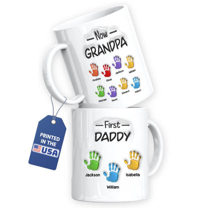 First Dad Now Grandpa Personalized Handprints with 3D Inflated Effect | Ceramic Coffee Mug | Father's Day Gift | Stylish Printed Design | Tea & Coffee Cup | 11oz