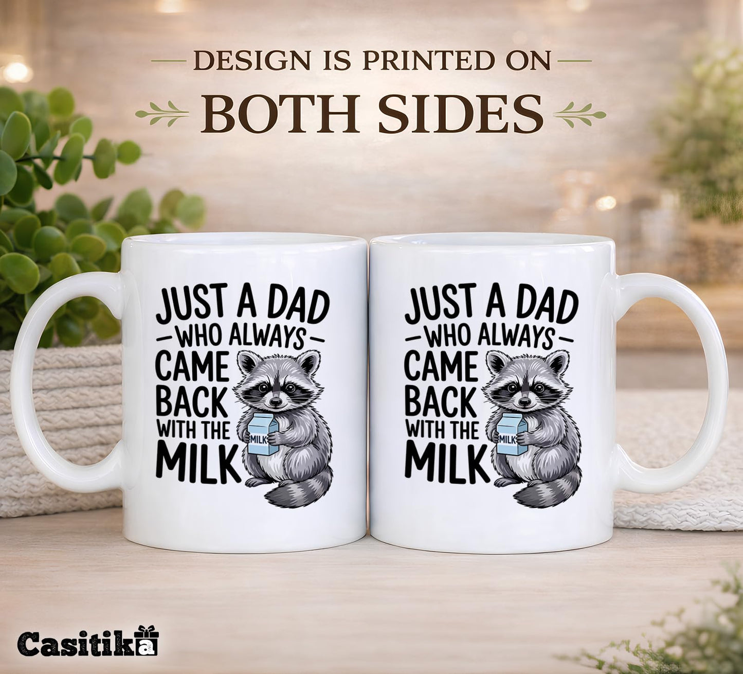 Just a Dad Who Always Came Back With the Milk Funny Raccoon | Ceramic Coffee Mug | Father's Day Gift | Stylish Printed Design | Tea & Coffee Cup | 11oz
