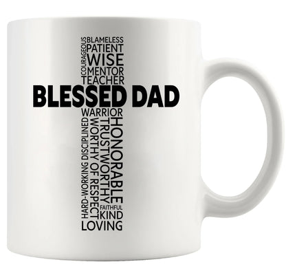 Blessed Dad Father's Day Dad from Daughter Son for Father Papa Christian Inspirational Motivational White | Ceramic Coffee Mug | Father's Day Gift | Stylish Printed Design | Tea & Coffee Cup | 11oz