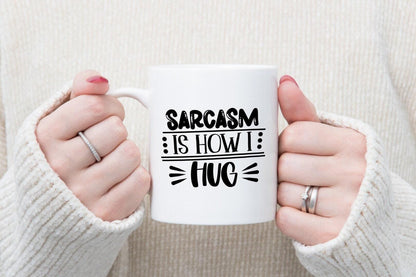Sarcasm Is How I Hug Mug & Coaster Set: Funny Office Gift