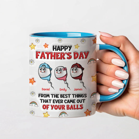 Happy Father's Day From The Best Thing That Ever Came Out Of Your Balls | Ceramic Coffee Mug | Father's Day Gift | Stylish Printed Design | Tea & Coffee Cup | 11oz | Black Two-Tone Design