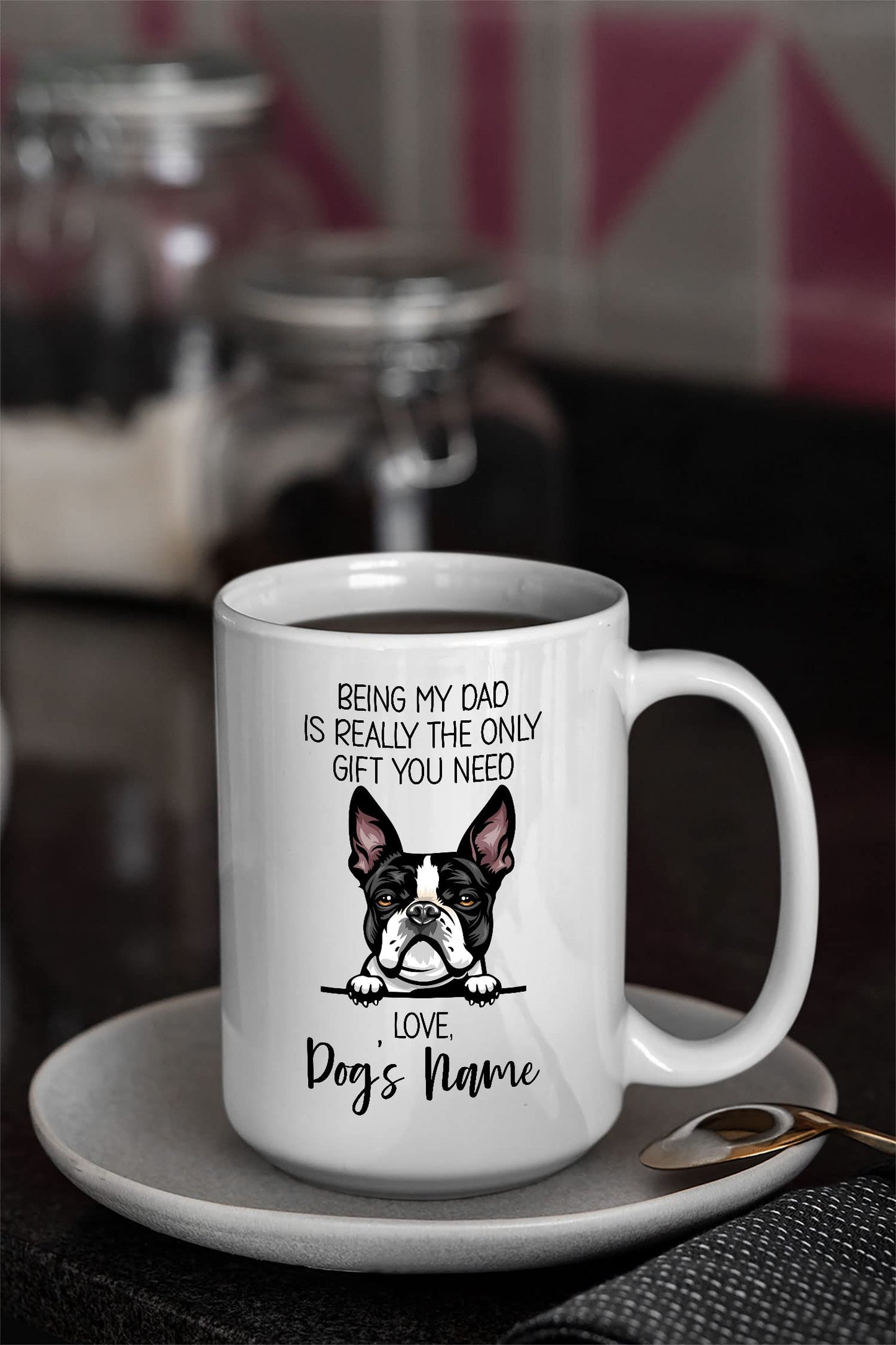 Personalized Boston Terrier | Ceramic Coffee Mug | Father's Day Gift | Stylish Printed Design | Tea & Coffee Cup | 11oz