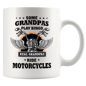 Some Grandpas Play Bingo Real Grandpas Ride Motorcycle Grandfather Father's Day From Grandson Granddaughter | Ceramic Coffee Mug | Father's Day Gift | Stylish Printed Design | Tea & Coffee Cup | 11oz