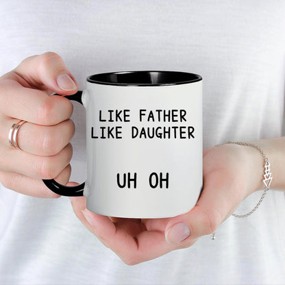 Like Father Like Daughter | Ceramic Coffee Mug | Father's Day Gift | Stylish Printed Design | Tea & Coffee Cup | 11oz | Black Two-Tone Design