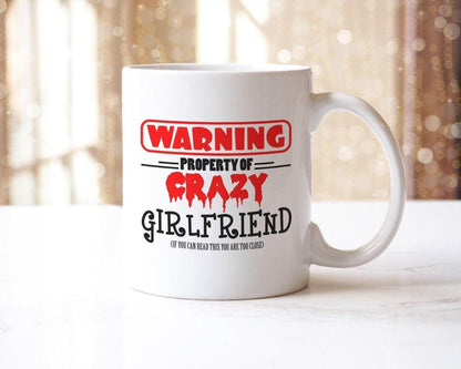 Funny Warning Property Of Crazy Girlfriend -  Novelty Mug & Coaster Coffee Tea Cup Office Gift