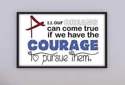 All Dreams Comes True Courage Positive Thought Quote Poster Art Wall