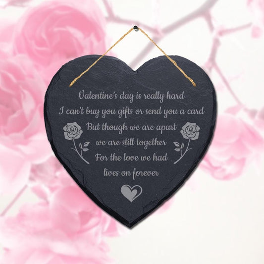 Valentines Day Is Really Hard Engraved Wall Hanging Gift Heart Shape Slate Sign