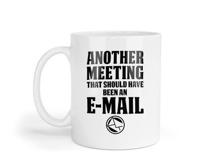 Funny Employee Mug: Another Meeting Email - Sarcastic Office Gift