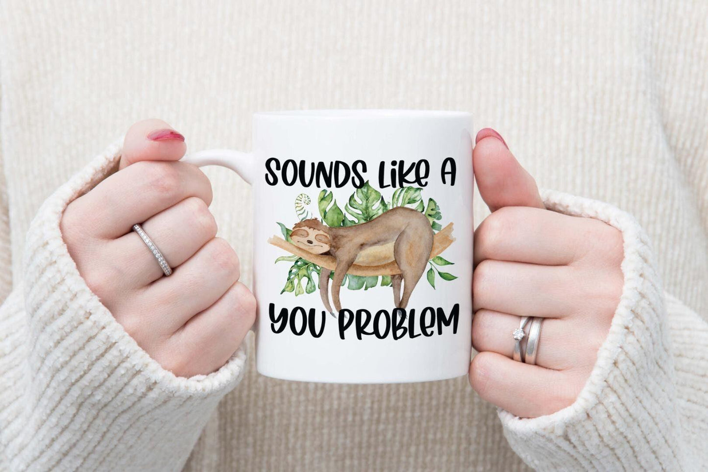 Funny Sloth Mug and Coaster Set: Sounds Like a You Problem