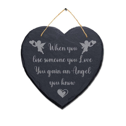 When You Lose Someone Laser Engraved Wall Hanging Memorial Heart Shape Slate Sign