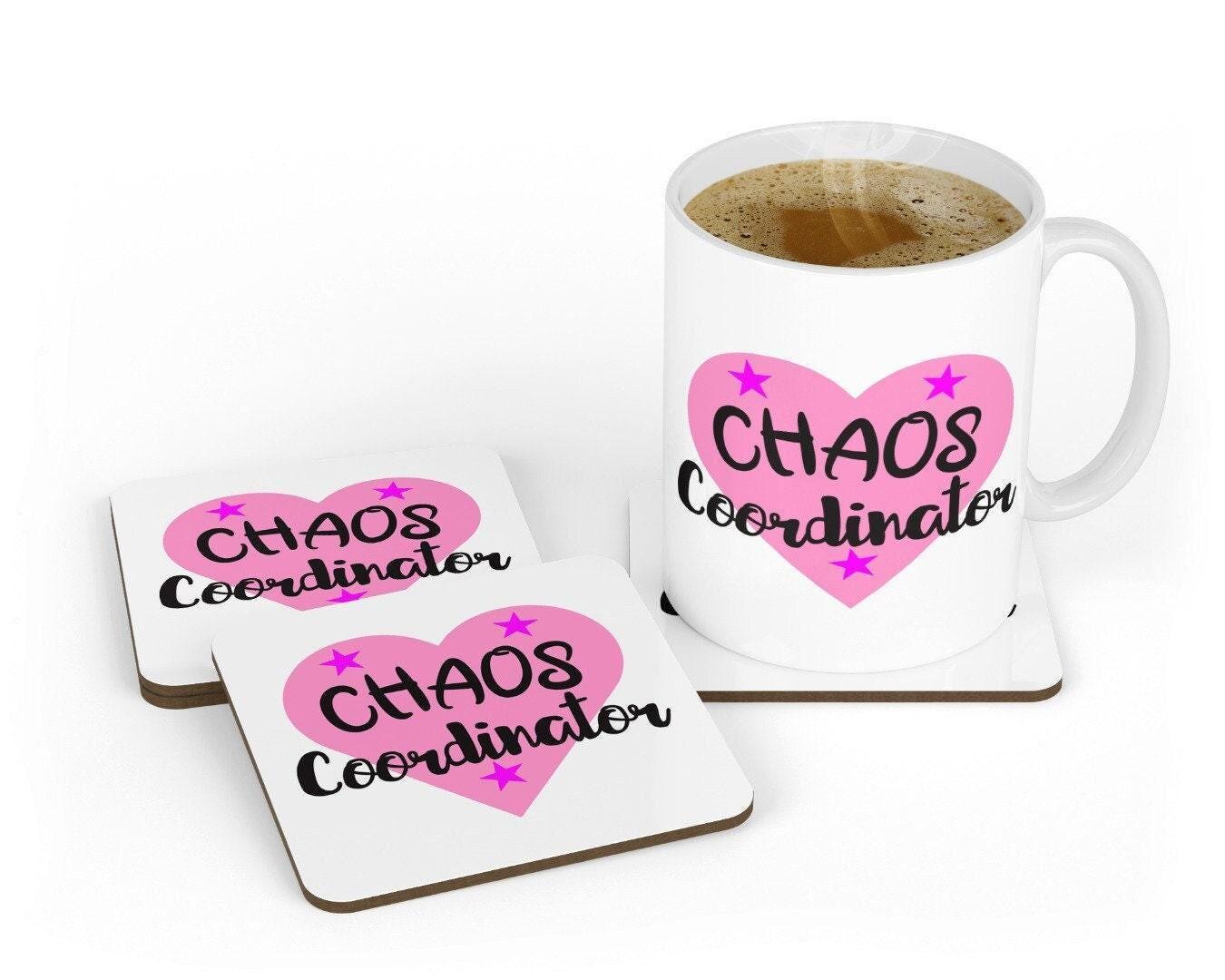 Funny Chaos Coordinator - Ceramic Novelty Mug & Coaster Coffee Tea Cup Office Workspace Gift