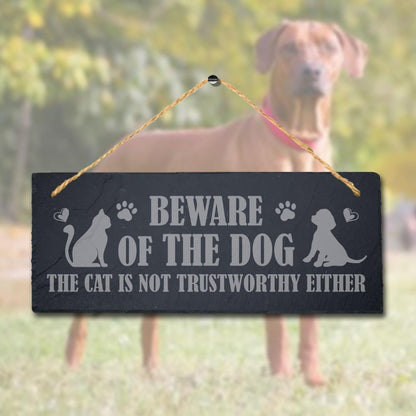 Beware Of Dog Engraved Hanging Slate Cat Not Trustworthy Kennels Pup Puppy Sign