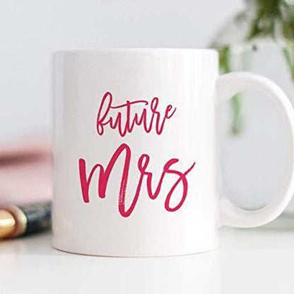 Future Mrs. Mug: Engagement Gift for Bride-to-Be