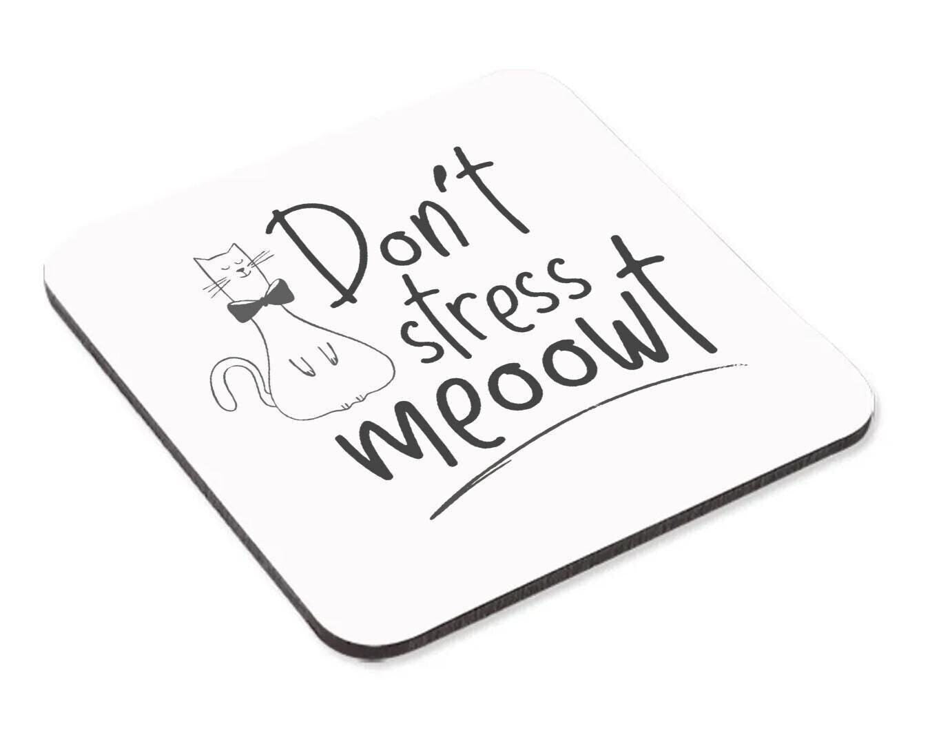 Don't Stress Meowt Mug & Coaster Set: Funny Cat Lover Gift