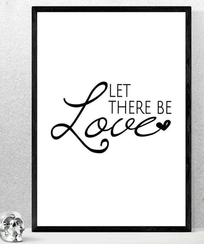 Let There Be Love Motivational Inspirational Positive Thoughts Quote Poster Wall