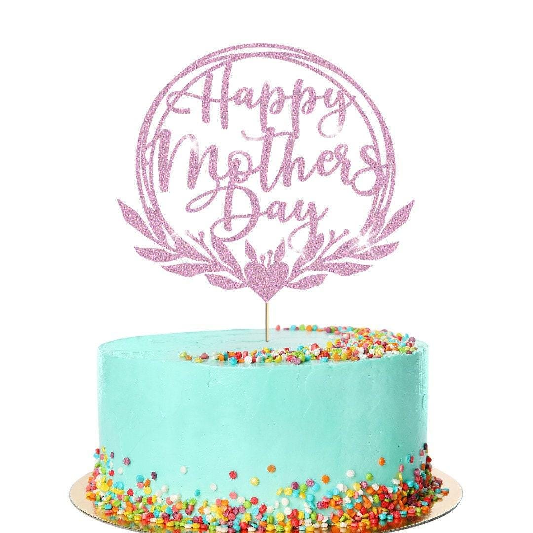 Happy Mothers Day Glitter Cake Topper Birthday Celebration Decoration