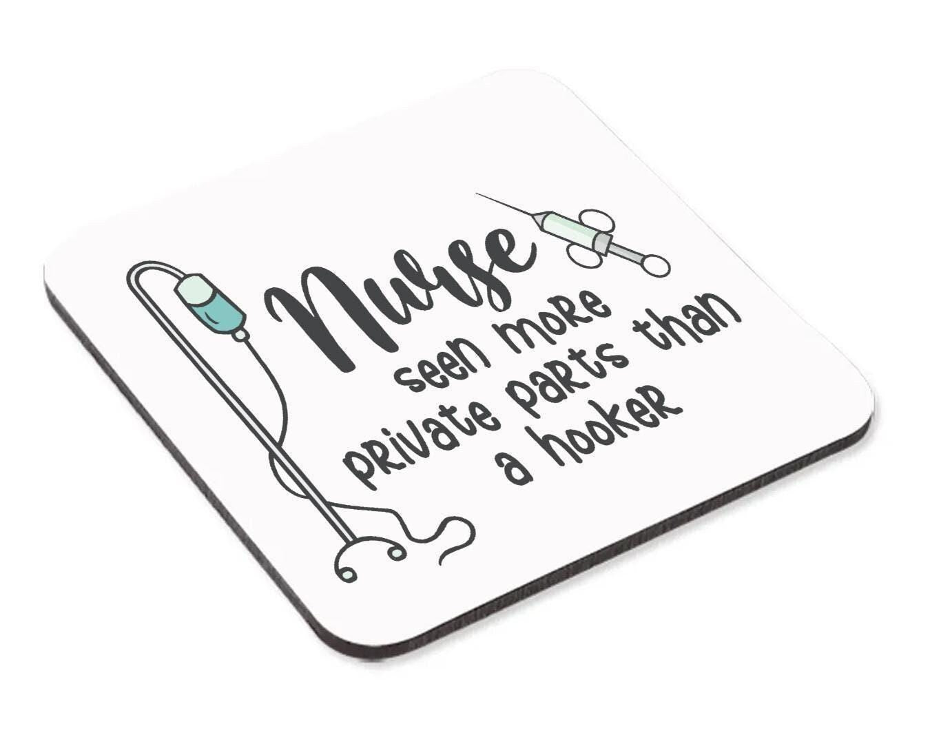 Nurse Mug & Coaster Set Seen More Private Parts Than Hooker Funny Christmas Gift