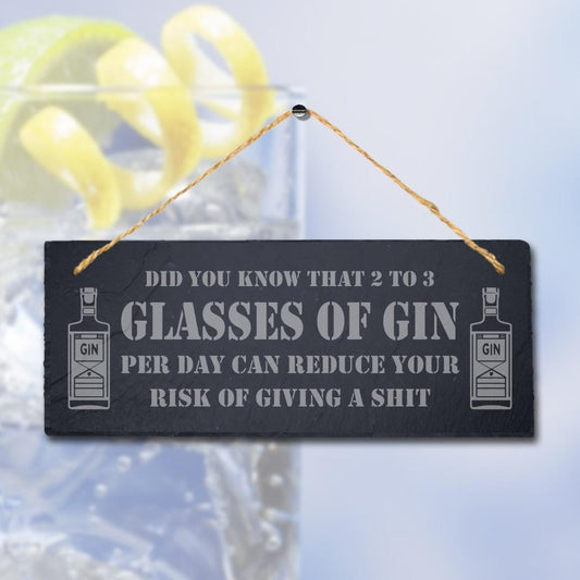 Glasses Of Gin Laser Engraved Bar Hanging Slate Home Garden Funny Plaque Sign