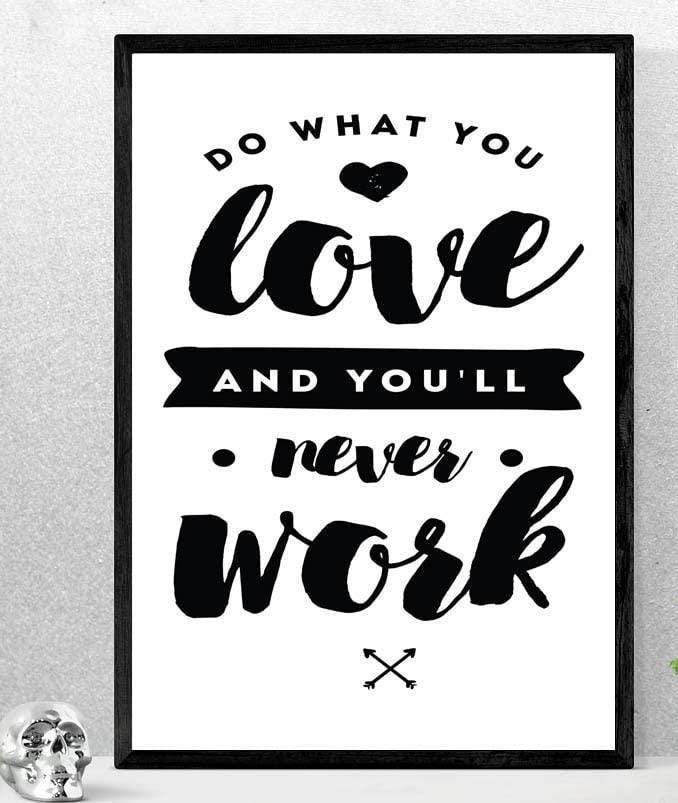 Do What You Love Inspirational Positive Thoughts Quote Poster Print Wall