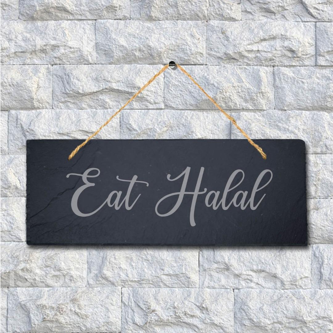 Eat Halal Laser Engraved Islamic Arabic Calligraphy Hanging Slate Plaque Sign