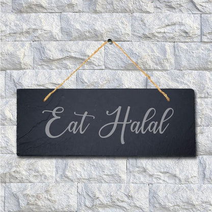 Eat Halal Laser Engraved Islamic Arabic Calligraphy Hanging Slate Plaque Sign