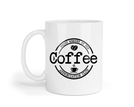 Proud Member Of The Coffee Appriciation Club - Novelty Mug & Coaster Coffee Tea Cup Gift