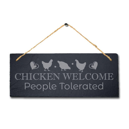 Chicken Welcome People Tolerate Hanging Slate Chick Chicken Shed Plaque Sign
