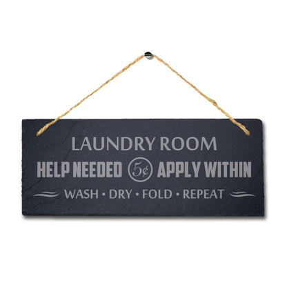 Laundry Room Help Rustic Laser Engraved Hanging Slate Washing Area Plaque Sign