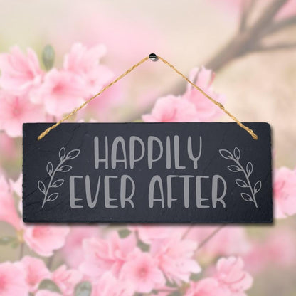 Happily Ever After Laser Engraved Hanging Slate Wedding Fence Door Plaque Sign