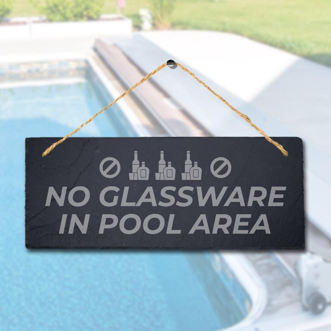 No Glassware In Pool Area Laser Engraved Hanging Slate Pool Pond Plaque Sign