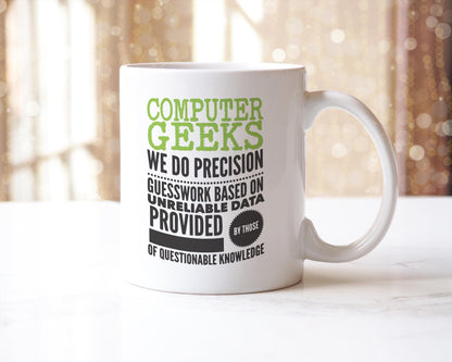 Funny Computer Geek Mug: Precision Guesswork Novelty Gift