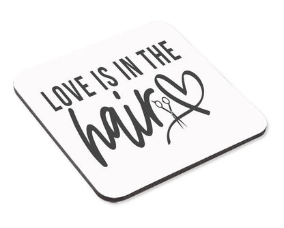 Love Is In The Hair Mug & Coaster Set Hairdresser Hairstylist Beautician Gift