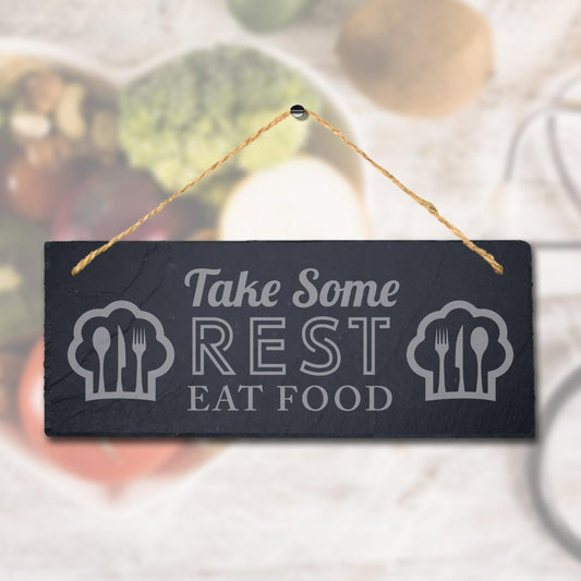 Take Rest Eat Food Laser Engraved Hanging Rustic Slate Kitchen Home Plaque Sign