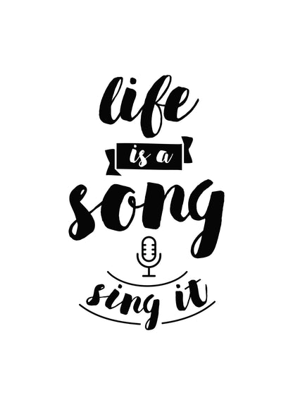 Life Is A Song Sing It Inspirational Positive Quote Life Poster Print Wall