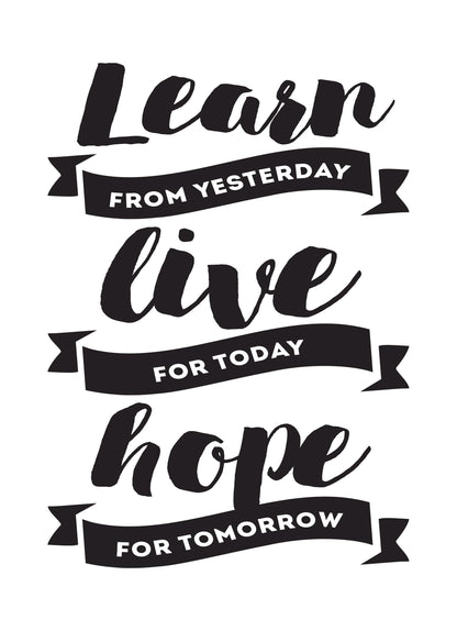 Learn Live Hope Inspirational Positive Thoughts Quote Hope Poster Print Wall